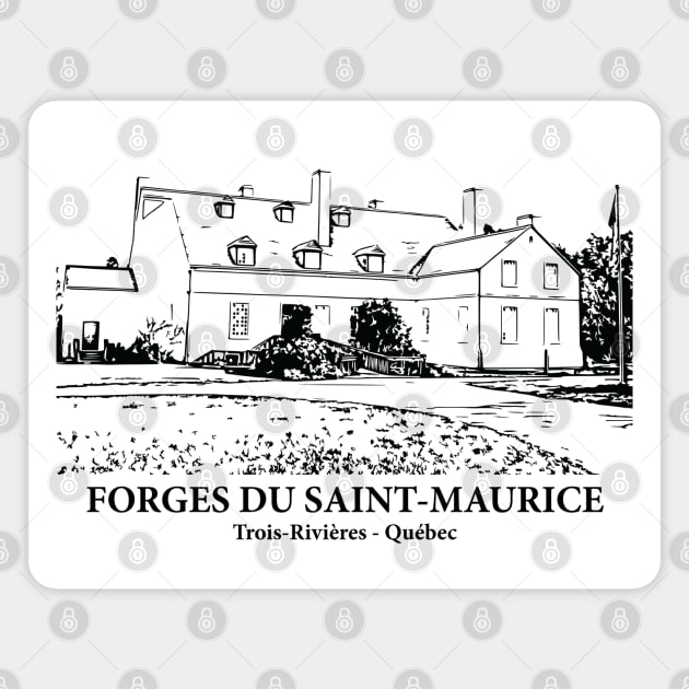 Forges du Saint-Maurice - Trois-Rivières QC Magnet by Lakeric